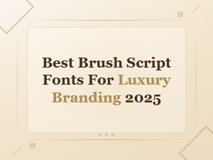 Best Brush Script Fonts for Luxury Branding in 2025 | Modern Calligraphy Collection