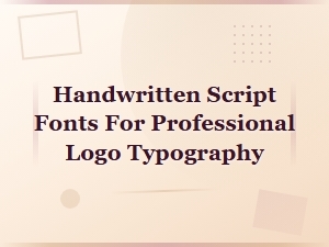 Modern Calligraphy Fonts for Professional Logo Design